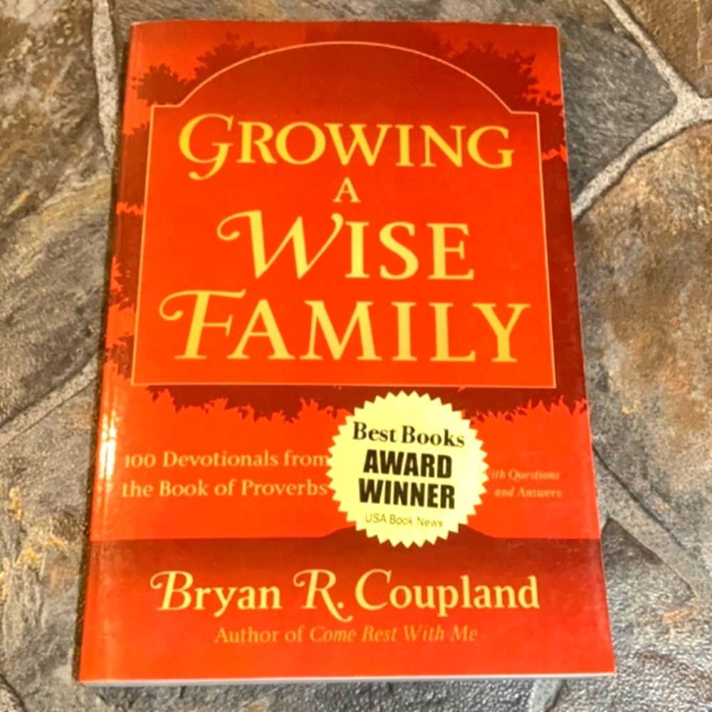 Growing A Wise Family